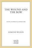 The Wound and the Bow (eBook, ePUB)