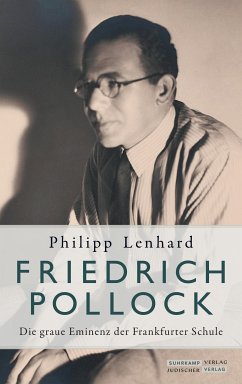 Friedrich Pollock (eBook, ePUB) - Lenhard, Philipp
