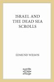 Israel and the Dead Sea Scrolls (eBook, ePUB)