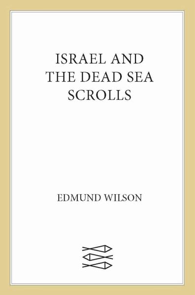 Israel and the Dead Sea Scrolls (eBook, ePUB)