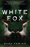 White Fox (eBook, ePUB) White Fox (eBook, ePUB)