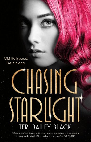 Chasing Starlight (eBook, ePUB) Chasing Starlight (eBook, ePUB)