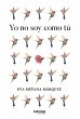 Yo no soy como tú (eBook, ePUB) - Bild 1