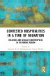 Contested Hospitalities in a Time of... - Bild 1