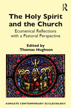 The Holy Spirit and the Church (eBook, PDF) Cover The Holy Spirit and the Church (eBook, PDF)