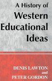 A History of Western Educational Ideas (eBook, PDF)