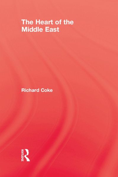 Heart Of Middle East (eBook, PDF) Heart Of Middle East (eBook, PDF)