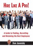 Hire Like A Pro (eBook, ePUB)