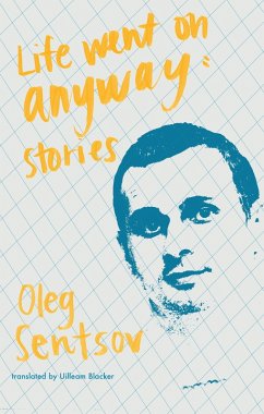 Life Went on Anyway (eBook, ePUB) - Sentsov, Oleh