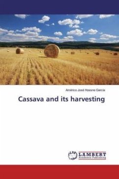 Cassava and its harvesting - Hossne García, Américo José