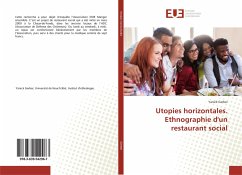 Utopies horizontales. Ethnographie d'un restaurant social - Gerber, Yanick
