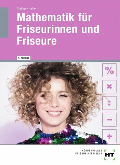 Mathematik für Friseurinnen und Friseure - Nuding, Helmut;Haller, Josef