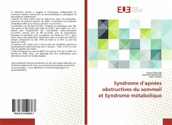 Syndrome d¿apnées obstructives du sommeil et Syndrome métabolique - Mhamdi, Samira;Mahfoudhi, Houaida;Chebbi, Haifa