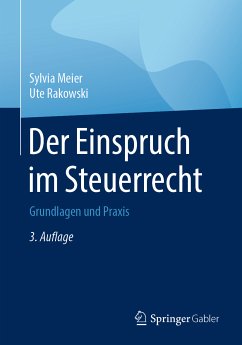 Der Einspruch im Steuerrecht (eBook, PDF) - Meier, Sylvia; Rakowski, Ute