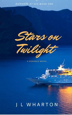 Cover Stars on Twilight (Romance At Sea, #1) (eBook, ePUB)