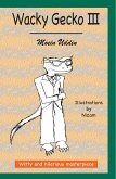 Wacky Gecko III (eBook, ePUB)