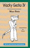 Wacky Gecko IV (eBook, ePUB)