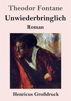 Cover Unwiederbringlich (Großdruck)