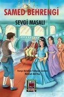 Sevgi Masali - Behrengi, Samed