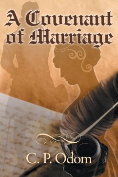 A Covenant of Marriage - Odom, C. P.