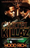 Cartel Killaz