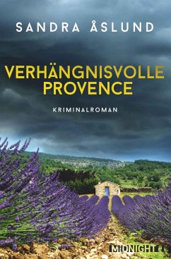 Verhängnisvolle Provence - Åslund, Sandra