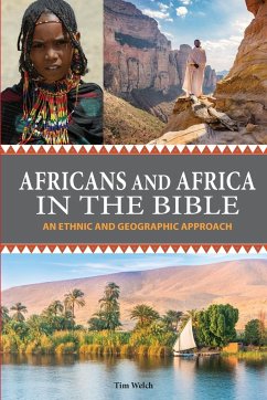 Africans and Africa in the Bible - Welch, Tim