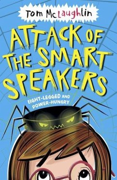 Attack of the Smart Speakers - McLaughlin, Tom