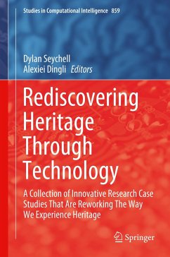 Rediscovering Heritage Through Technology