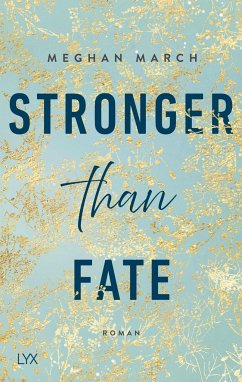 Stronger than Fate / Richer than Sin Bd.3 - March, Meghan
