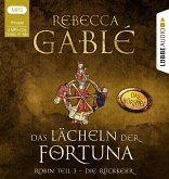 Das Lächeln der Fortuna Teil 3: Die Rückkehr / Waringham Saga Bd.1 (2 MP3-CDs)