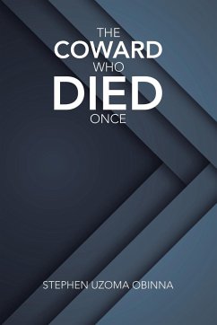 The Coward Who Died Once