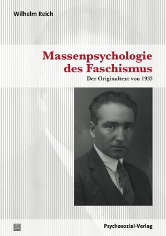 Massenpsychologie des Faschismus - Reich, Wilhelm