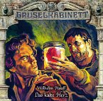 Das kalte Herz / Gruselkabinett Bd.159 (Audio-CD)