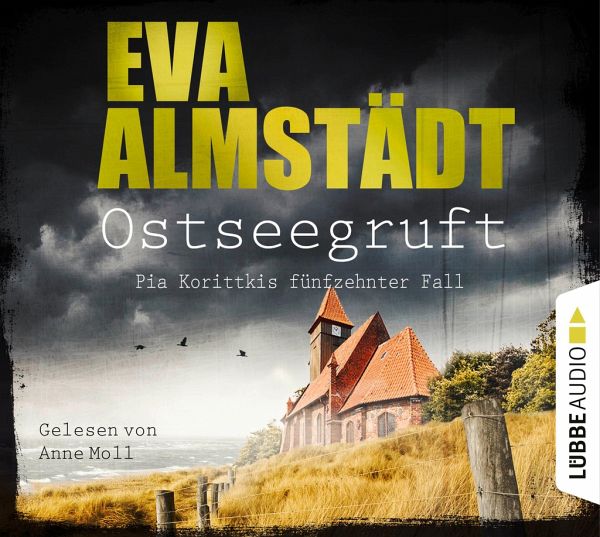 Ostseegruft Pia Korittki Bd 15 4 Audio Cds Von Eva Almstadt Horbucher Portofrei Bei Bucher De