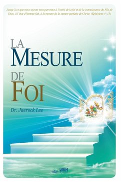 La Mesure de Foi - Jaerock, Lee