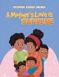 A Mother's Love Is Supreme - Bild 1