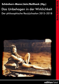 Das Unbehagen in der Wirklichkeit - Schönherr-Mann, Hans-Martin; Jain, Anil K.