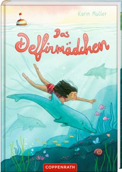 Das Delfinmädchen - Müller, Karin