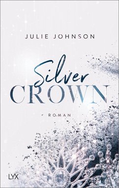 Silver Crown / Forbidden Royals Bd.1 - Johnson, Julie