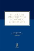 Estudios de Derecho Penal Económico Chileno (2018) (eBook, ePUB)