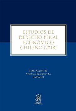 Estudios de Derecho Penal Económico Chileno (2018) (eBook, ePUB) - Náquira, Jaime; Rosenblut, Verónica