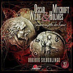 Dreißig Silberlinge / Oscar Wilde & Mycroft Holmes Bd.27 (1 Audio-CD) - Maas, Jonas