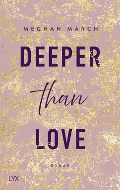 Deeper than Love / Richer than Sin Bd.2 - March, Meghan