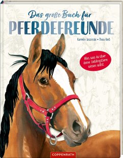 Das große Buch für Pferdefreunde - Leszinski, Karolin