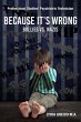 Because It's Wrong (eBook, ePUB) - Bild 1