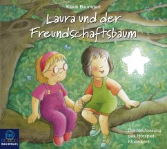 Laura und der Freundschaftsbaum - Baumgart, Klaus
