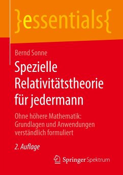 Spezielle Relativitätstheorie für jedermann - Sonne, Bernd