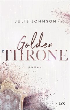 Golden Throne / Forbidden Royals Bd.2 - Johnson, Julie