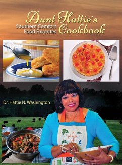 Aunt Hattie's Cookbook: Southern Comfort Food Favorites - Washington, Hattie N.